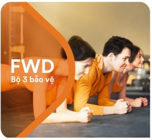 FWD Bộ 3 bảo vệ