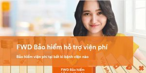 Bảo hiểm hỗ trợ viện phí FWD